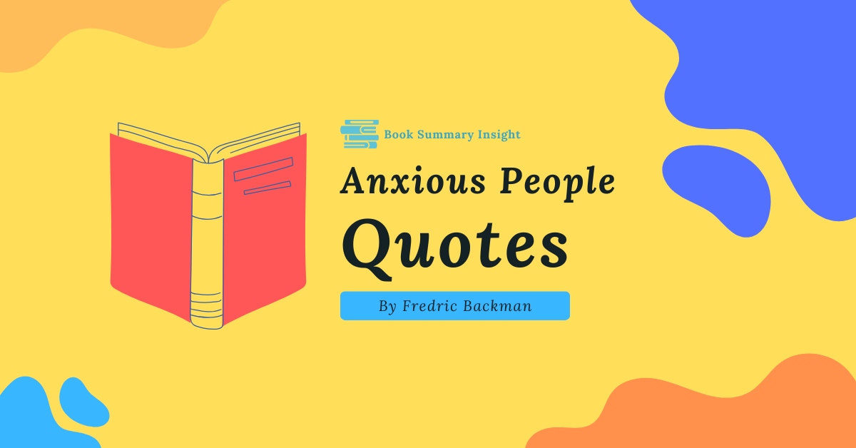 quotes from anxious people